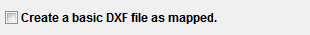 1. Create a basic DXF file as mapped. check